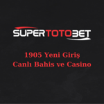 supertotobet 1905 adresi kapandı mı?