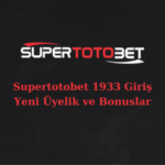 supertotobet 1933 sitesi değişti mi?