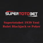 supertotobet 1939 sitesi kapandı mı?