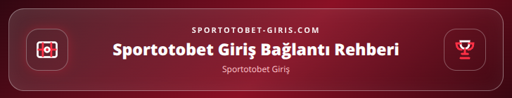 Sportotobet Giriş içerik görseli