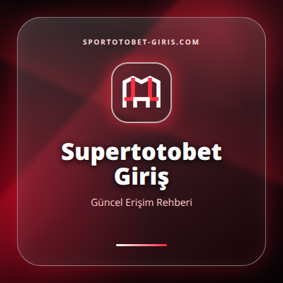 Supertotobet Giriş güncel erişim görseli