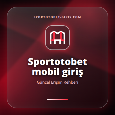 Sportotobet mobil giriş güncel erişim görseli