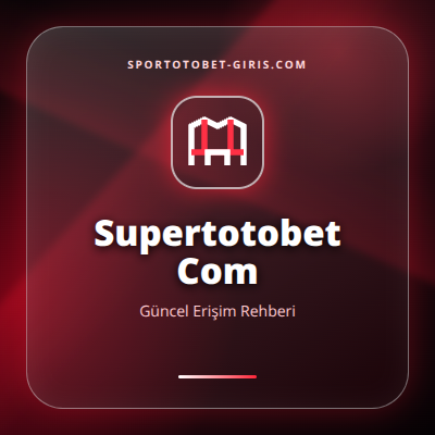 Supertotobet Com güncel erişim görseli