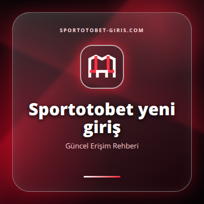 Sportotobet yeni giriş güncel erişim görseli